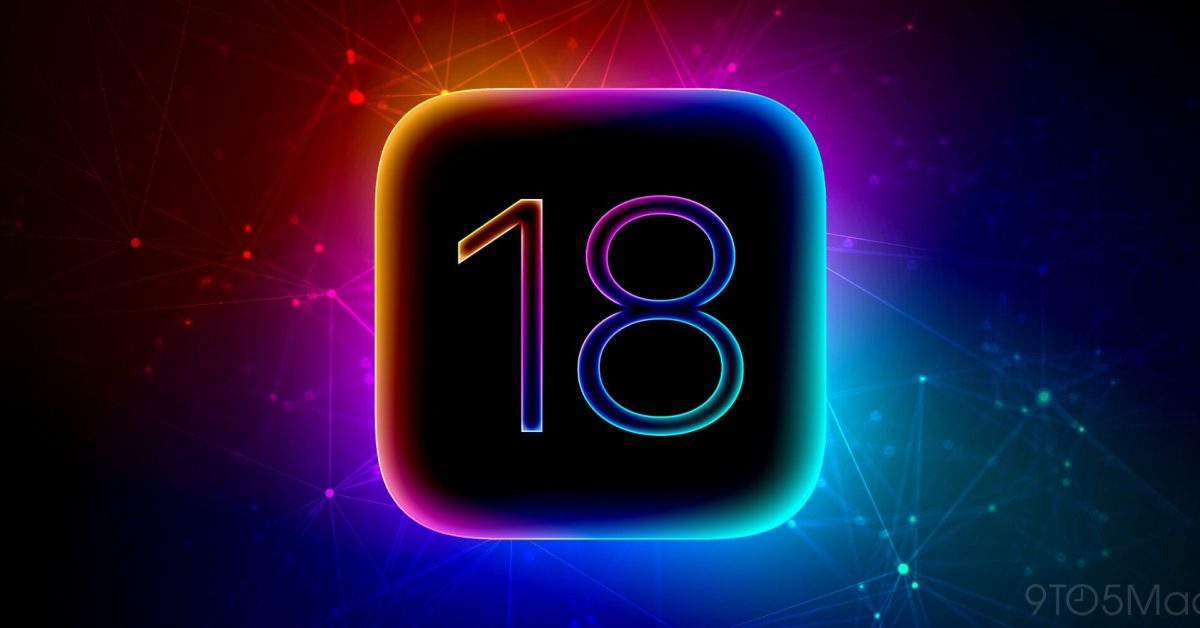 iOS 18: Six new features coming to iPhone - 9to5Mac